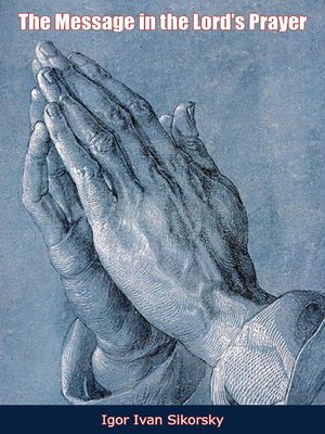 cover image of The Message in the Lord's Prayer